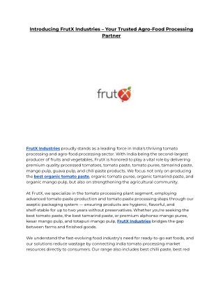 Introducing FrutX Industries – Your Trusted Agro-Food Processing Partner