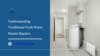 Understanding Traditional Tank Water Heater Repairs