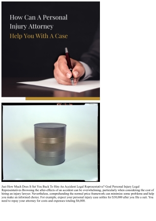 How Much Does It Set You Back To Employ An Accident Attorney? Objective Injury L