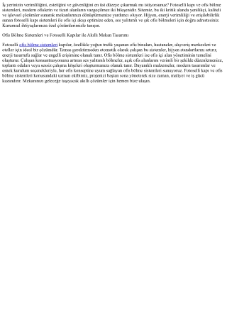 Modern Çözümlerle İş Yerinizi Dönüştürün: Fotoselli Kapı ve Ofis Bölme Sistemler