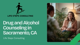 Drug and Alcohol Counseling in Sacramento, CA