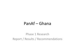 PanAf – Ghana