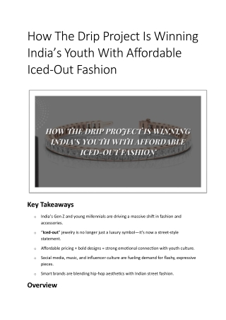 How The Drip Project Is Winning India’s Youth With Affordable Iced-Out Fashion