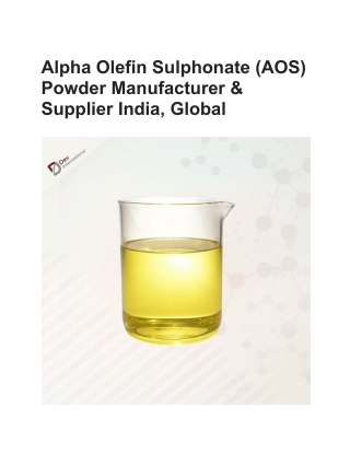 Alpha Olefin Sulphonate (AOS) Powder Manufacturer & Supplier India, Global
