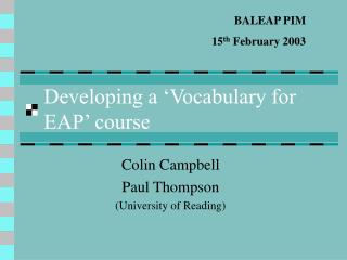Developing a ‘Vocabulary for EAP’ course