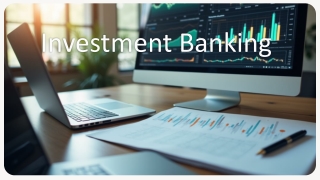 Investment Banking