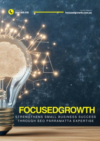 FocusedGrowth Strengthens Small Business Success Through SEO Parramatta Expertise
