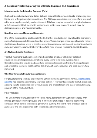 This DLC is more than just an add-on—it is a fitting celebration of Cuphead’s legacy. With refined gameplay, stunning vi