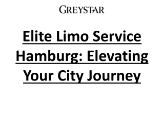 Elite Limo Service Hamburg: Elevating Your City Journey
