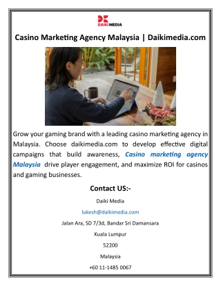 Casino Marketing Agency Malaysia Daikimedia