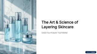 The-Art-and-Science-of-Layering-Skincare