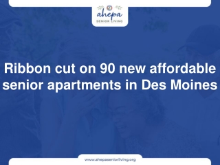 Ribbon cut on 90 new affordable senior apartments in Des Moines