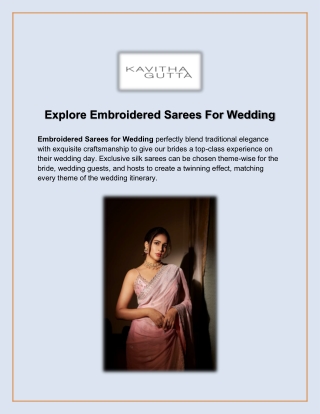 Explore Embroidered Sarees For Wedding