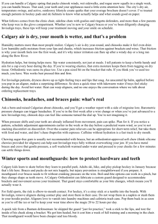 Orthodontist Tips: Caring for Braces in Calgary’s Climate