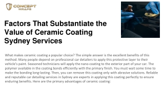 Factors That Substantiate the Value of Ceramic Coating Sydney Services