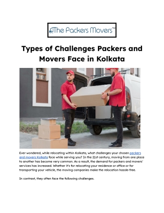 Types of Challenges Packers and Movers Face in Kolkata.