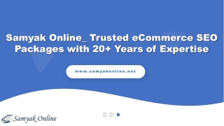 Samyak Online_ Trusted eCommerce SEO Packages with 20  Years of Expertise
