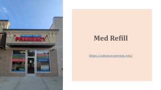 Med Refill