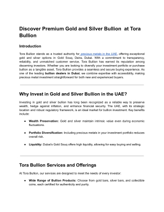Discover Premium Gold and Silver Bullion  at Tora Bullion