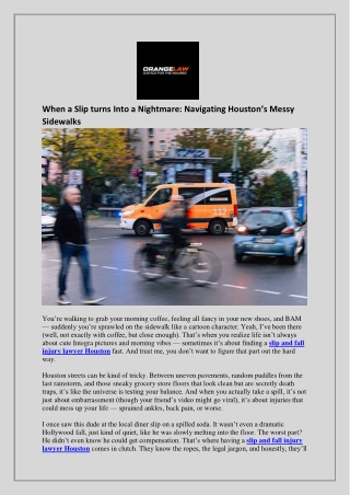 When a Slip turns Into a Nightmare: Navigating Ho