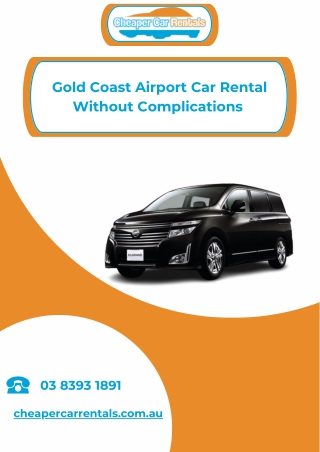 Gold Coast Airport Car Rental Without Complications