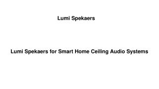 Lumi Spekaers for Smart Home Ceiling Audio Systems
