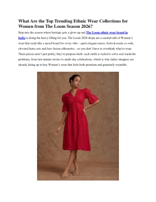Top Trending Ethnic Wear Collections 2026 from The Loom
