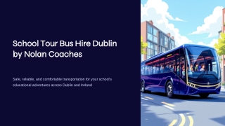 School-Tour-Bus-Hire-Dublin-by-Nolan-Coaches
