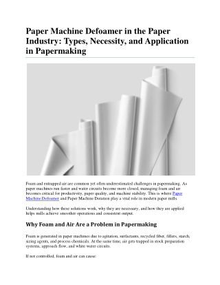 Paper Machine Defoamer in the Paper Industry: Types, Necessity, and Application