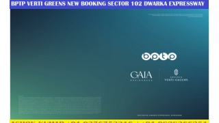 Homes in the Sky – BPTP Verti Greens, Dwarka Expressway  91 9828366251