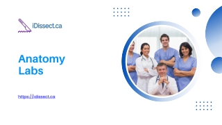Anatomy Labs - idissect.ca