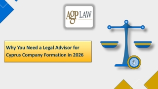 Why You Need a Legal Advisor for Cyprus Company Formation in 2026