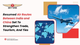 India–China Air Routes Resume | Skyone Blog