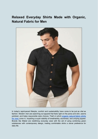 Relaxed Everyday Shirts Made with Organic, Natural Fabric for Men