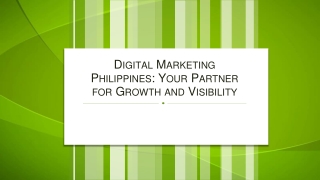 Digital Marketing Philippines Your Partner for Growth and Visibility