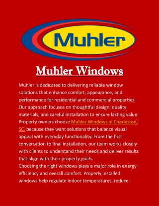 Muhler Windows in Charleston, SC: Reliable Window Solutions That Last