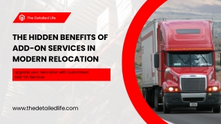 The Hidden Benefits of Add-On Services in Modern Relocation