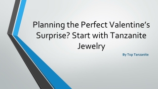 Planning the Perfect Valentine’s Surprise_ Start with Tanzanite Jewelry