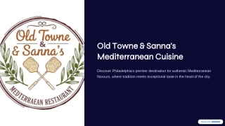 Old Towne & Sanna’s Mediterranean Cuisine Food in Philadelphia, PA