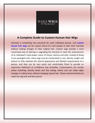 A Complete Guide to Custom Human Hair Wigs