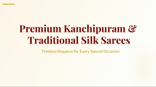 Premium Kanchipuram and Traditional Silk Sarees