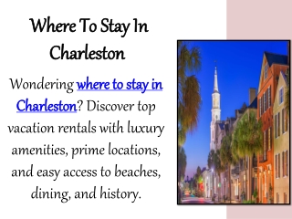 Where To Stay In Charleston