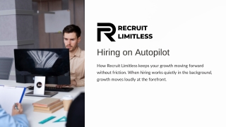 Hiring on Autopilot: How Recruit Limitless Keeps Growth Moving Without Friction