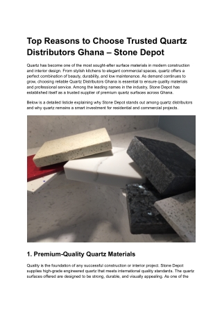 Top Reasons to Choose Trusted Quartz Distributors Ghana – Stone Depot