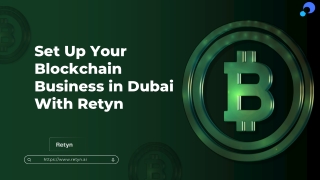 Retyn: Your Partner for Blockchain Solutions in the UAE