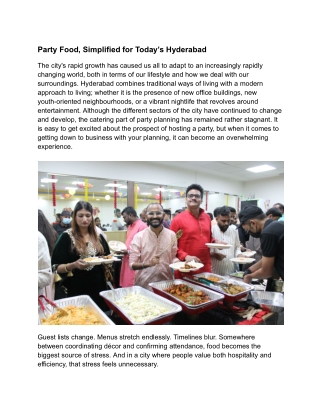 Party Food, Simplified for Today’s Hyderabad