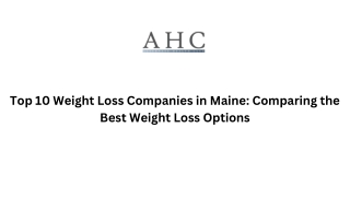 Top 10 Weight Loss Companies in Maine Comparing the Best Weight Loss Options