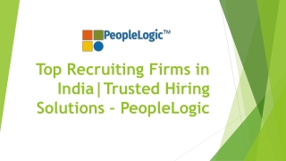 Top Recruiting Firms in India | Trusted Hiring Solutions – PeopleLogic