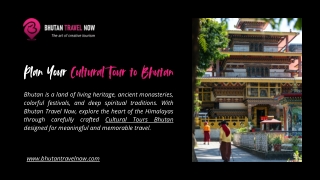 Experience the Authentic Culture of Bhutan