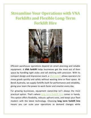 Streamline Your Operations with VNA Forklifts and Flexible Long-Term Forklift Hire